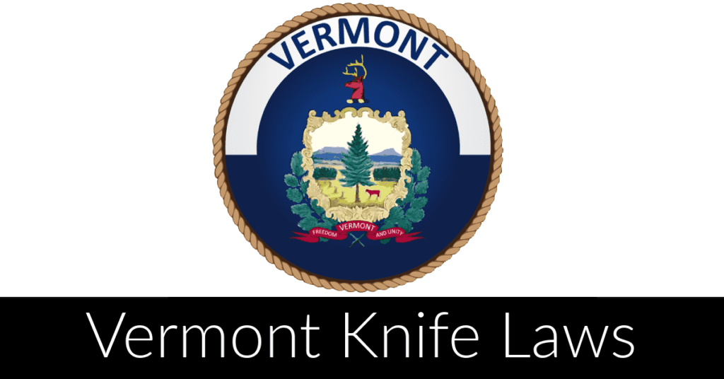vermont-knife-law-the-complete-guide-in-plain-english
